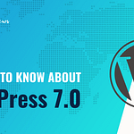 WordPress 7.0: Are Any of the New Features Worth Getting Excited About?