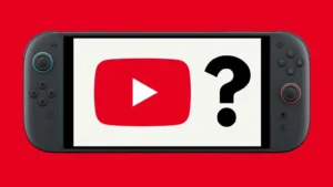 Ce joueur a trouvé une solution pour lancer Youtube sur Nintendo Switch 2