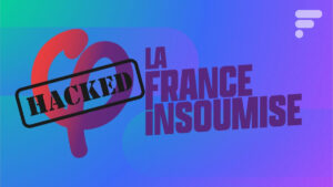Les cyberattaques touchent le monde politique : les données des militants La France Insoumise dans la nature