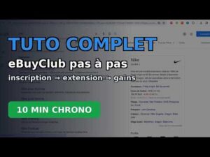 TUTO eBuyClub COMPLET : cashback, extension, bons d&rsquo;achat, parrainage (pas à pas 2026)