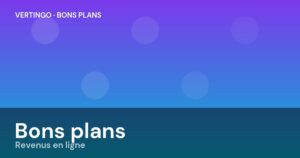 💰 Nos bons plans & revenus en ligne