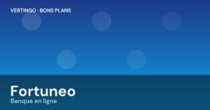 🏦 Fortuneo : la banque en ligne sans frais (+ prime de bienvenue)
