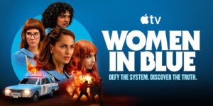 Women in Blue’s second season premieres on Apple TV