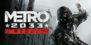 Metro Redux&rsquo;s Next-Gen Update arrives this month as franchise passes 50 million sales